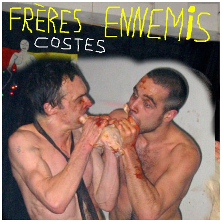 Costes - Frères ennemis - CDr 2018