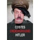 Costes - Underground Hitler
