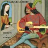 L'amour la mort - CDr 2025